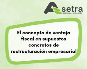 Ventaja fiscal restructuración empresarial